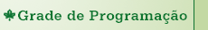 Grade de Programao